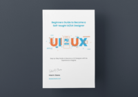 Beginners Guide to Become a Self-taught UI/UX Designer